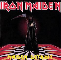 Iron Maiden (UK-1) : Maiden Detroit